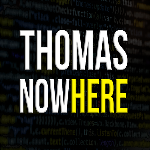 Thomas NowHere